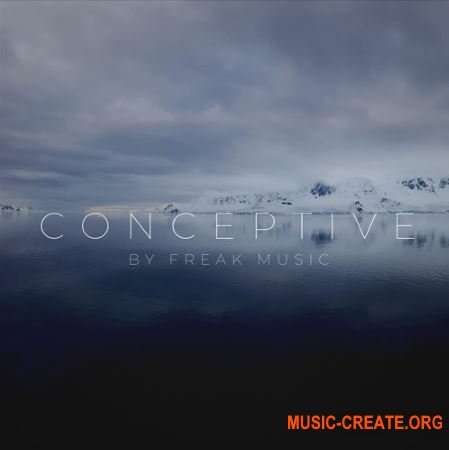 Freak Music Conceptive (WAV MiDi) - сэмплы Chillstep, Chillout