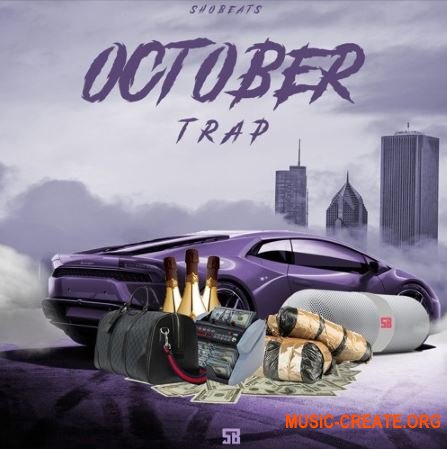 Shobeats October Trap (WAV MiDi SYLENTH1 NEXUS OMNiSPHERE PRESETS) - сэмплы Trap