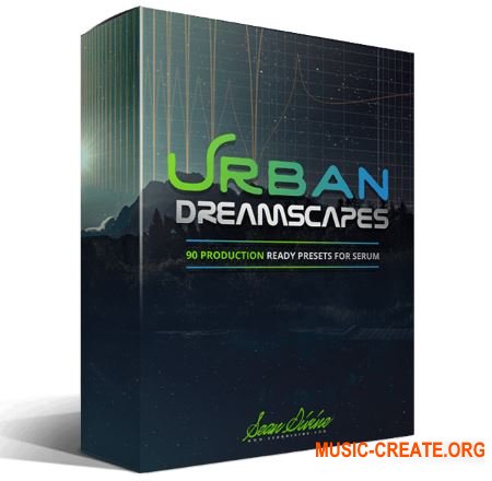 Sean Divine Urban Dreamscapes (Serum presets)