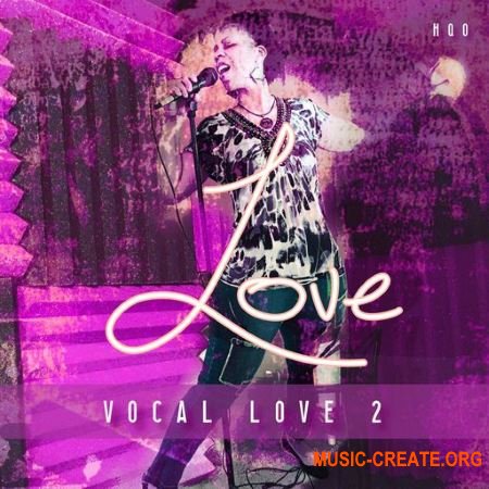 HQO VOCAL LOVE 2 (WAV) - вокальные сэмплы HQO VOCAL LOVE 2 (WAV) - вокальные сэмплы