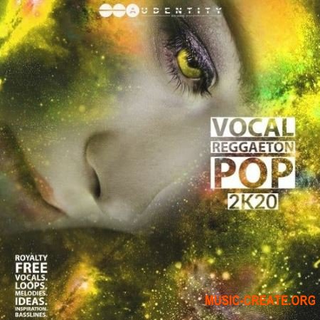 Audentity Records Vocal Reggaeton Pop 2K20 (WAV) - вокальные сэмплы