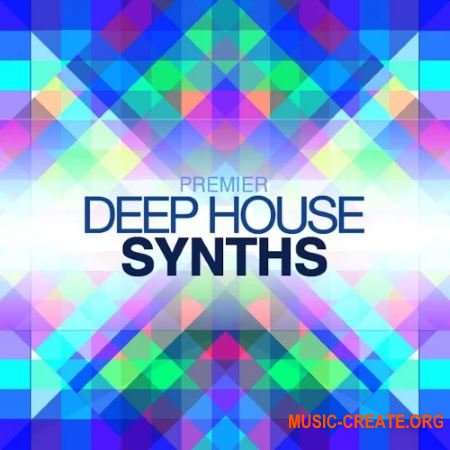 Premier Sound Bank Deep House Synths (WAV) - сэмплы Deep House