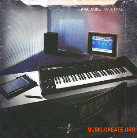 Touch Loops Analogue Archival (WAV ALS) - сэмплы синтезаторов Touch Loops Analogue Archival (WAV ALS) - сэмплы синтезаторов