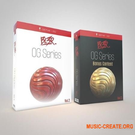 OCTVE.CO OG Series BL3R Vol 2 (MULTiFORMAT) - сэмплы EDM OCTVE.CO OG Series BL3R Vol 2 (MULTiFORMAT) - сэмплы EDM