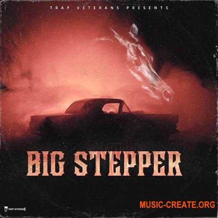 Trap Veterans Big Stepper (WAV) - сэмплы Hip Hop, Trap