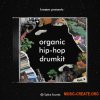 Splice kreaem organic hip hop drumkit vol 2 (WAV) - сэмплы Hip Hop Splice kreaem organic hip hop drumkit vol 2 (WAV) - сэмплы Hip Hop