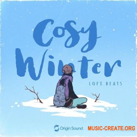 Origin Sound Cosy Winter: Lofi Beats (WAV) - сэмплы Lo-Fi Hip Hop