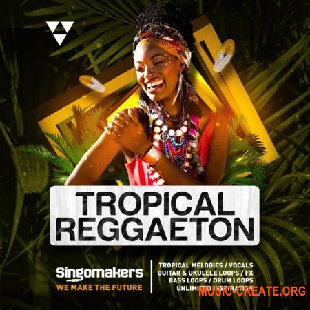 Singomakers Tropical Reggaeton (WAV REX) - сэмплы Reggaeton