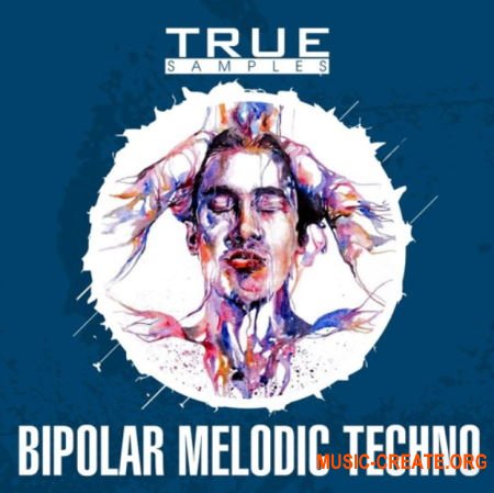 True Samples Bipolar Melodic Techno (WAV MiDi SPiRE) - сэмплы Techno