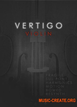 Cinematique Instruments Vertigo Violin (KONTAKT) - библиотека звуков скрипки
