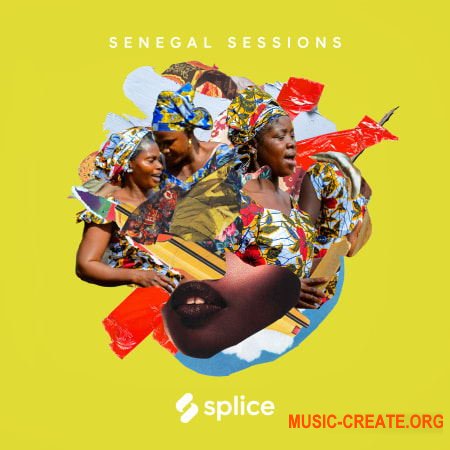 Splice Sessions Senegal Sessions (WAV MiDi) - сэмплы из Сенегала