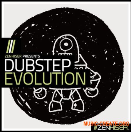 Zenhiser Dubstep Evolution (WAV MiDi) - сэмплы Dubstep