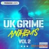 Producer Loops UK Grime Anthems Vol 2 (MULTiFORMAT) - сэмплы UK Grime Producer Loops UK Grime Anthems Vol 2 (MULTiFORMAT) - сэмплы UK Grime