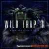 Production Master Wild Trap 3 (WAV) - сэмплы Trap Production Master Wild Trap 3 (WAV) - сэмплы Trap