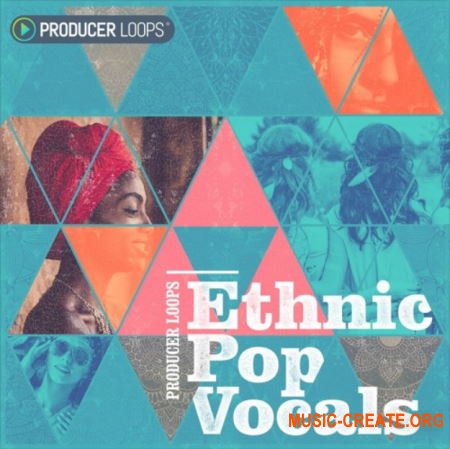 Producer Loops Ethnic Pop Vocals (MULTiFORMAT) - вокальные сэмплы