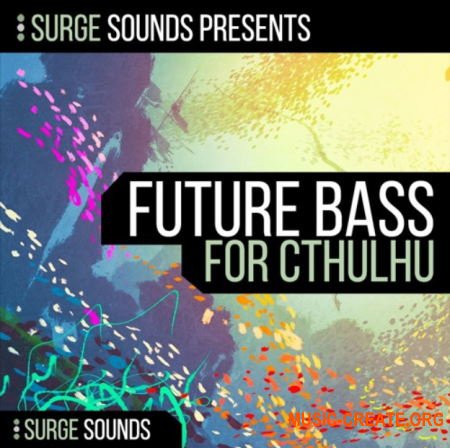 Surge Sounds Future Bass CHRDZ (Cthulhu presets)