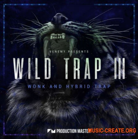 Production Master Wild Trap 3 (WAV) - сэмплы Trap