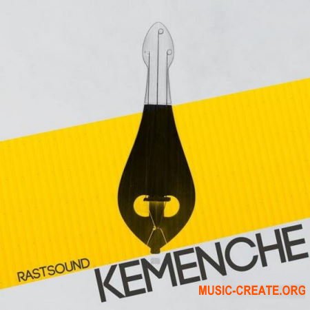 Rast Sound Kemenche (KONTAKT) - библиотека кеманча Rast Sound Kemenche (KONTAKT) - библиотека кеманча