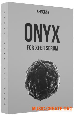 Cymatics ONYX (Serum presets) Cymatics ONYX (Serum presets)