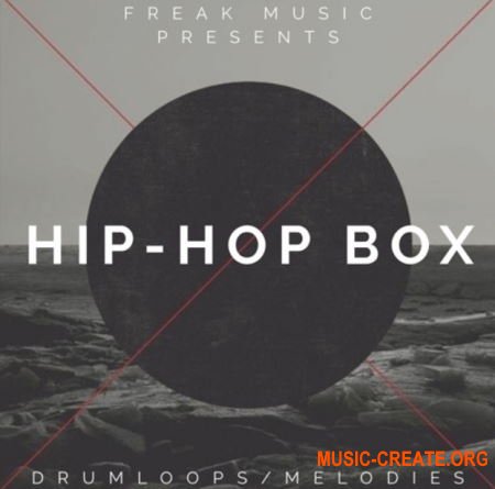 Freak Music Hip-Hop Box (WAV MIDI) - сэмплы Hip Hop Freak Music Hip-Hop Box (WAV MIDI) - сэмплы Hip Hop