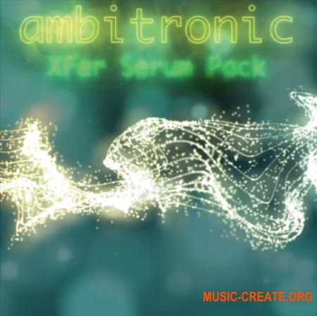 Genera Studios Ambitronic (Serum presets) Genera Studios Ambitronic (Serum presets)