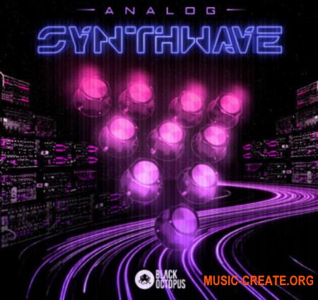 Black Octopus Sound Analog Synthwave (WAV) - сэмплы Synthwave