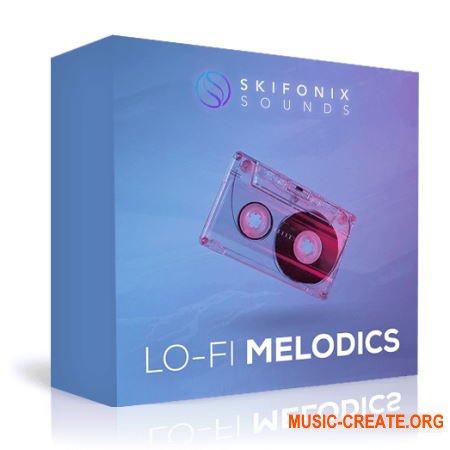 Skifonix Sounds Lo-Fi Melodics (WAV) - сэмплы Hip Hop