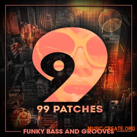 99 Patches Funky Bass and Grooves (WAV) - сэмплы Funky Deep House