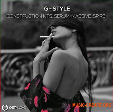 OST Audio G-Style (WAV MiDi SYNTH PRESETS) - сэмплы G House