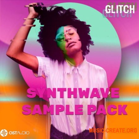 OST Audio Glitch Synthwave (WAV SPiRE) - сэмплы Synthwave, Vaporwave, Indie Dance