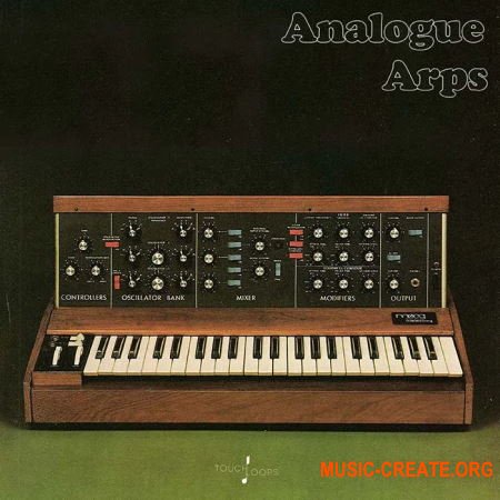 Touch Loops Analogue Arps (WAV MiDi) - сэмплы аналоговых синтезаторов Touch Loops Analogue Arps (WAV MiDi) - сэмплы аналоговых синтезаторов