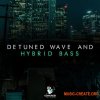 Komorebi Audio Detuned Wave And Hybrid Bass (WAV) - сэмплы Wave, Future Bass Komorebi Audio Detuned Wave And Hybrid Bass (WAV) - сэмплы Wave, Future Bass