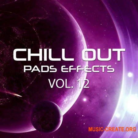 Rafal Kulik Chillout Pads Effects Vol 12 (WAV) - звуковые эффекты