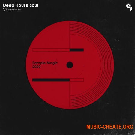 Sample Magic Deep House Soul (WAV) - сэмплы Deep House