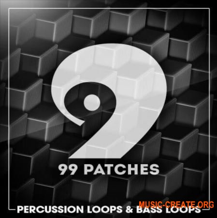 99 Patches Percussion Loops and Bass Loops (WAV) - сэмплы House, Tribal, Tech House, Techno, Deep House