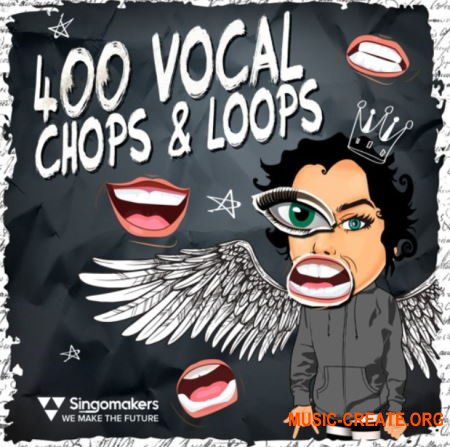 Singomakers 400 Vocal Chops and Loops (MULTiFORMAT) - вокальные сэмплы