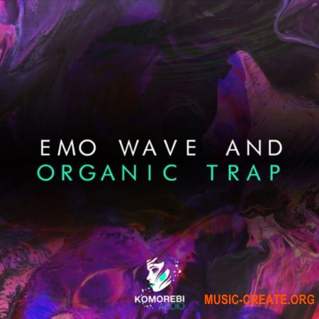 Komorebi Audio Emo Wave And Organic Trap (WAV) - сэмплы Ambient Trap, Ethereal Chill Komorebi Audio Emo Wave And Organic Trap (WAV) - сэмплы Ambient Trap, Ethereal Chill