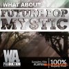 WA Production Future Pop Mystic (MULTiFORMAT) - сэмплы Future Pop WA Production Future Pop Mystic (MULTiFORMAT) - сэмплы Future Pop