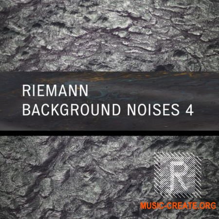Riemann Kollektion Riemann Background Noises 4 (WAV) - сэмплы Techno, Dark Techno