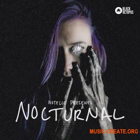 Black Octopus Notelle Presents Nocturnal (WAV) - вокальные сэмплы
