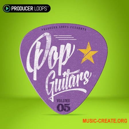 Producer Loops Pop Guitars Vol 5 (MULTiFORMAT) - сэмплы гитары