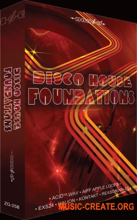 Zero-G Disco House Foundations (MULTiFORMAT) - сэмплы Disco House