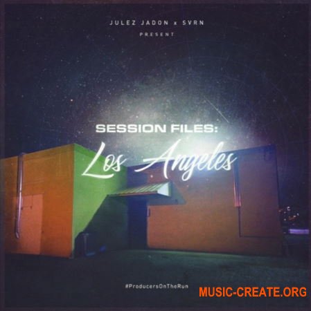 Julez Jadon Session Files Los Angeles (WAV) - сэмплы Modern Trap, R&B, Pop