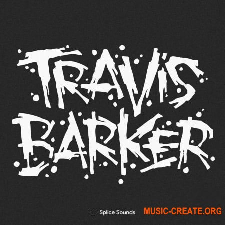 Splice Travis Barker Drum Kit (WAV) - сэмплы ударных