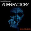 Industrial Strength Alien Factory (WAV Massive presets) - сэмплы Industrial, Hard Techno Industrial Strength Alien Factory (WAV Massive presets) - сэмплы Industrial, Hard Techno