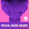 DABRO Music Vocal Bass Music (WAV) - вокальные сэмплы DABRO Music Vocal Bass Music (WAV) - вокальные сэмплы
