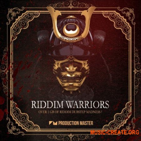 Production Master Riddim Warriors (MULTiFORMAT) - сэмплы Dubstep