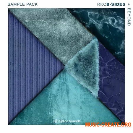 Splice RKCB Sample Pack (WAV) - сэмплы RnB