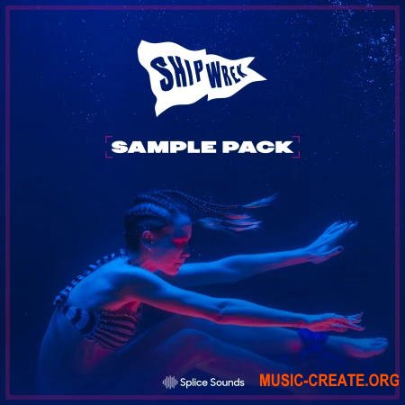 Splice Ship Wrek Sample Pack (WAV) - сэмплы Future Bass