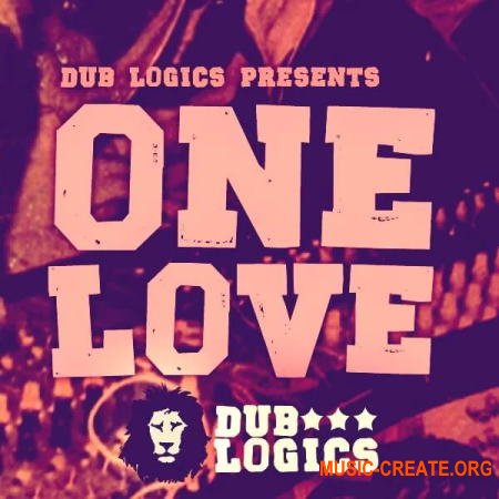 Dub Logics One Love (MULTiFORMAT) - сэмплы Reggae, Dub